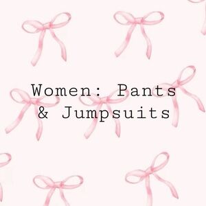 Women: Pants & Jumpsuit